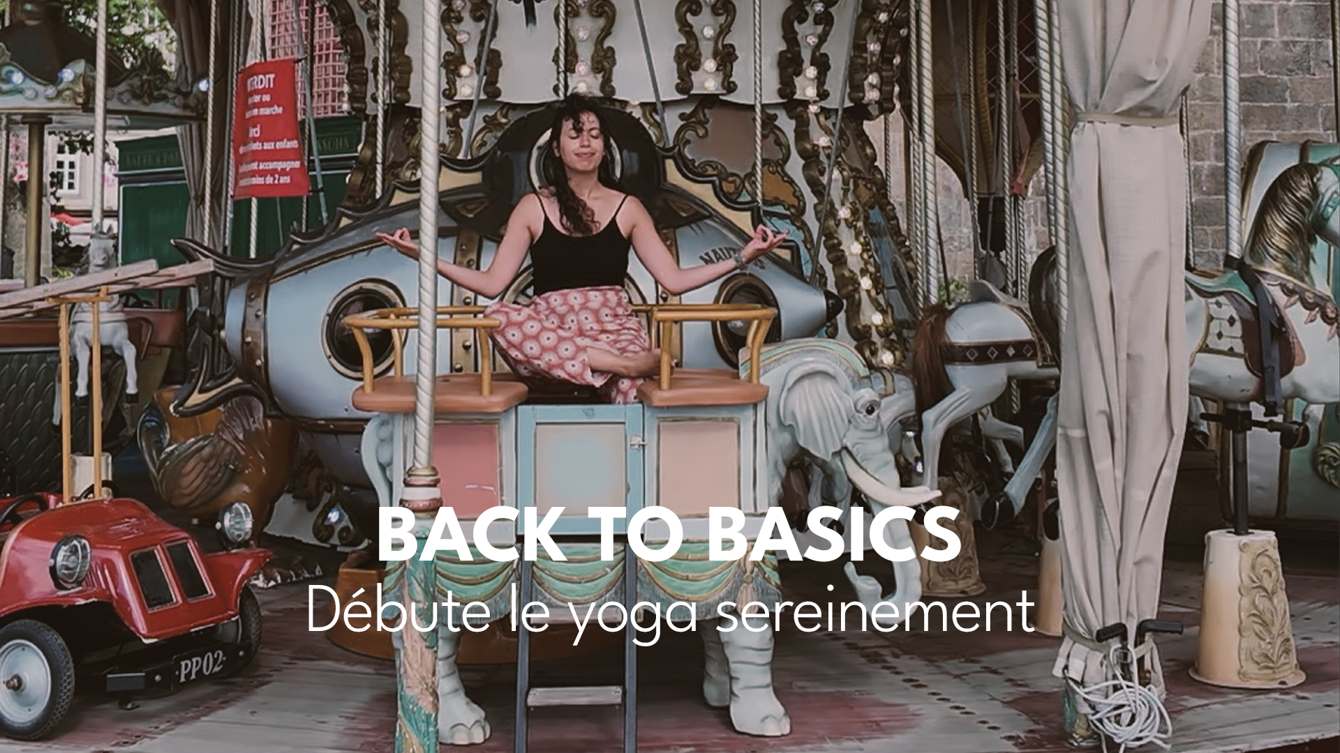 Back to basics : programme pour débuter le yoga en ligne